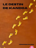 Libro El destino de Kandoa (esclavitud transahariana) 